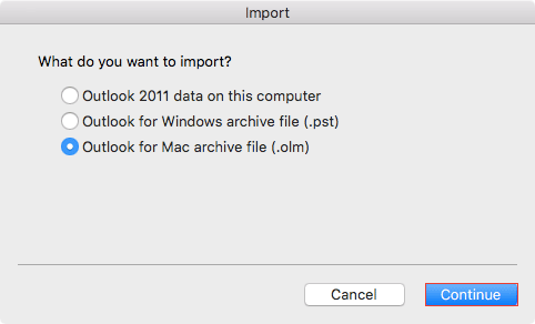 choose Outlook for Mac archive file